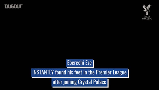 Eberechi Eze’s electric start at Crystal Palace